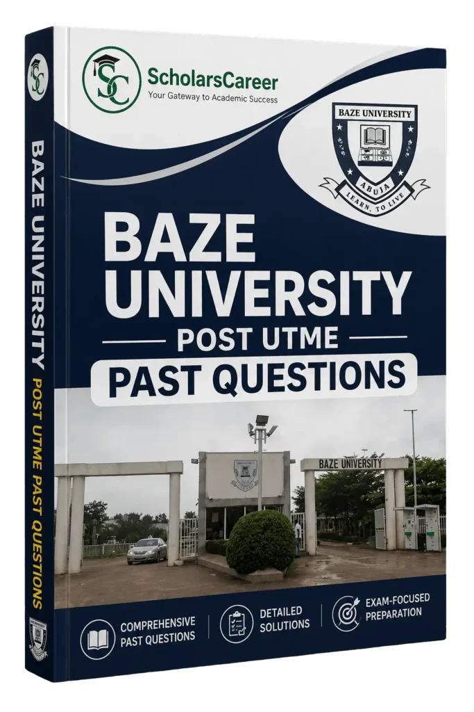 Baze university post UTME Past Questions and Answers