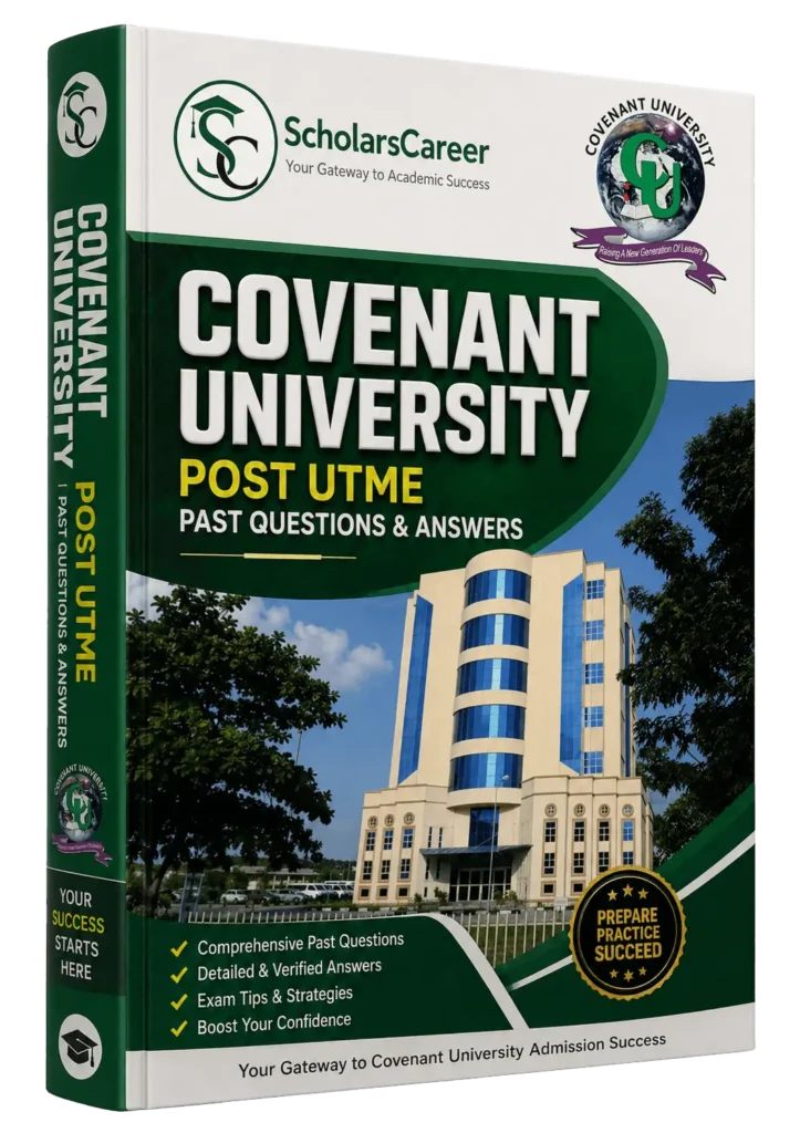 Covenant University Post UTME Past Questions and Answers PDF 2026